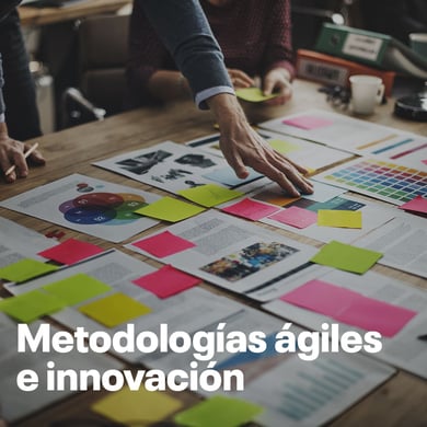 Metodologías ágiles e innovación